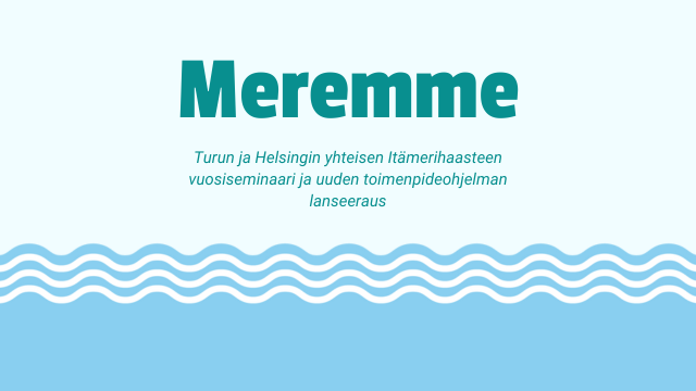 Meremme – puhdas, tuottava ja yhteinen Itämeri, Itämerihaasteen vuosiseminaari 25.1.2024